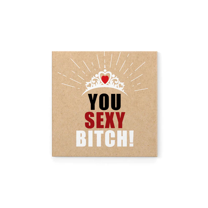 Defamations Magnet | You Sexy Bitch