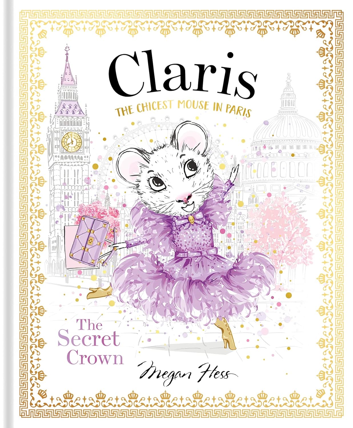 Claris the Chicest Mouse in Paris | The Secret Crown