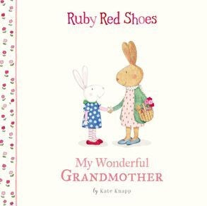 Ruby Red Shoes | My Wonderful Grandmother